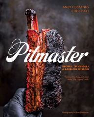 Title: Pitmaster: Recipes, Techniques, and Barbecue Wisdom [A Cookbook], Author: Andy Husbands