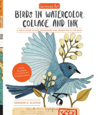 Title: Geninne's Art: Birds In Watercolor, Collage, and Ink, Author: Geninne Zlatkis