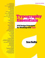 Typography Essentials Revised and Updated: 100 Design Principles for Working with Type