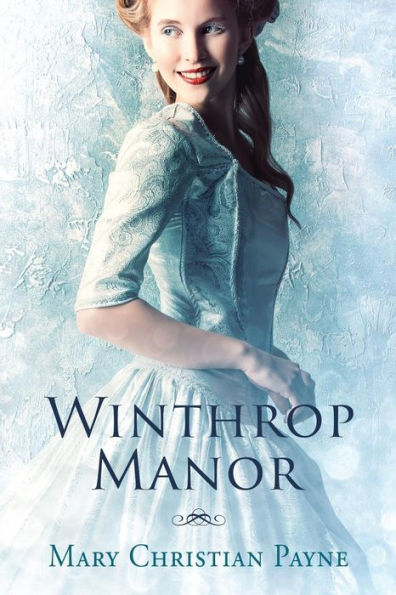 Winthrop Manor: A Historical Romance Novel