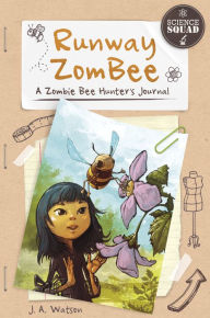 Runway ZomBee: A Zombie Bee Hunter's Journal