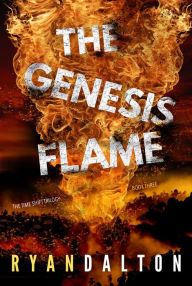 Title: The Genesis Flame, Author: Ryan Dalton