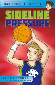 Title: Sideline Pressure, Author: Kyle Jackson