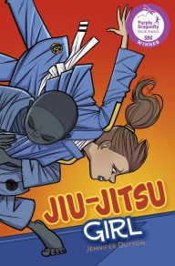 Title: Jiu-Jitsu Girl, Author: Jennifer Dutton