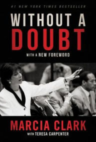 Title: Without A Doubt, Author: Marcia Clark