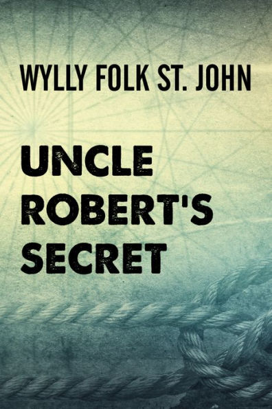 Uncle Robert's Secret