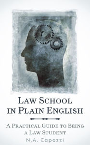 Title: Law School In Plain English, Author: N.A. Capozzi