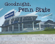 Title: Goodnight, Penn State, Author: Laura H. and Horst Rosenberger Rosenberger