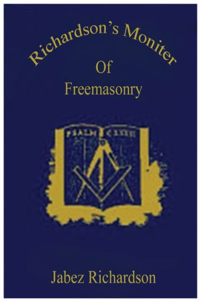 Richardson's monitor of freemasonry