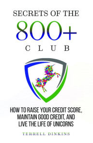 Secrets Of The 800+ Club