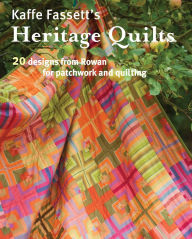 Title: Kaffe Fassett's Heritage Quilts, Author: Kaffe Fassett