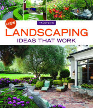 Title: New Landscaping Ideas that Work, Author: Julie Moir Messervy