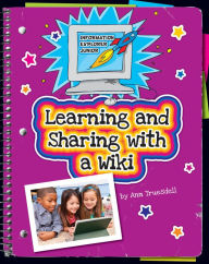 Title: Learning and Sharing with a Wiki, Author: Kristin Fontichiaro