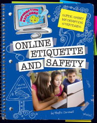Title: Online Etiquette and Safety, Author: Phyllis Cornwall