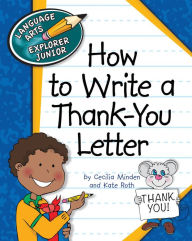 Title: How to Write a Thank-You Letter, Author: Cecilia Minden