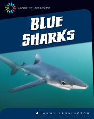 Title: Blue Sharks, Author: Tammy Kennington