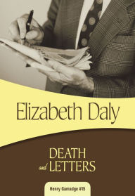 Title: Death and Letters, Author: Elizabeth Daly