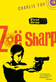 Title: First Drop, Author: Zoë Sharp