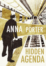 Title: Hidden Agenda, Author: Anna Porter