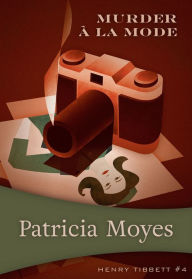 Title: Murder À La Mode, Author: Patricia Moyes