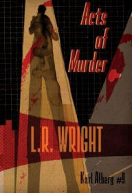 Title: Acts of Murder, Author: L.R. Wright
