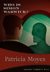 Ebook for struts 2 free download Who Is Simon Warwick?: Henry Tibbett #14 by Patricia Moyes 