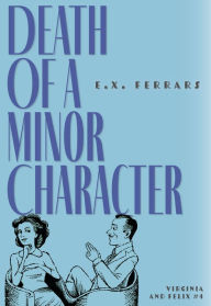 Free electronics e books download Death of a Minor Character by E.X. Ferrars, E.X. Ferrars