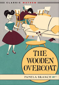 Title: Wooden Overcoat, Author: Pamela Branch