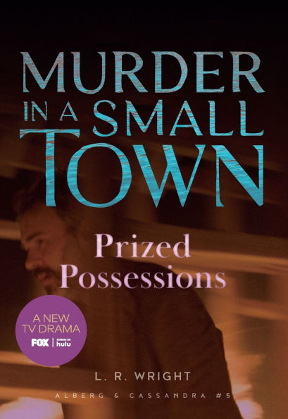 Prized Possessions: Murder in a Small Town