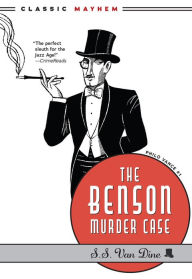 Title: The Benson Murder Case, Author: S. S. Van Dine