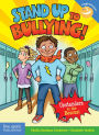 Stand Up to Bullying!: (Upstanders to the Rescue!) epub