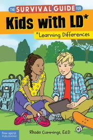 Title: The Survival Guide for Kids with LD*: (*Learning Differences), Author: Rhoda Cummings