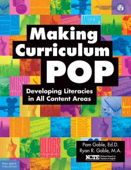 Making Curriculum Pop: Developing Literacies in All Content Areas