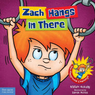 Title: Zach Hangs In There, Author: William Mulcahy