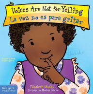 Title: Voices Are Not for Yelling / La voz no es para gritar Board Book, Author: Elizabeth Verdick