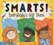 Title: Smarts! Everybody's Got Them, Author: Thomas Armstrong