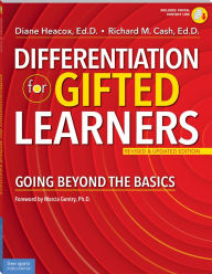 Title: Differentiation for Gifted Learners: Going Beyond the Basics, Author: Diane Heacox