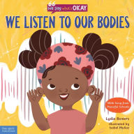 Title: We Listen to Our Bodies, Author: Lydia Bowers