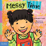 Free ebook downloads for android tablets Messy Time (English Edition) 9781631986079 by Elizabeth Verdick, Marieka Heinlen