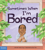 Free mp3 download audiobooks Sometimes When I'm Bored by Deborah Serani Psy.D., Kyra Teis (English literature) PDF FB2 PDB