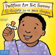Title: Pacifiers Are Not Forever / El chupete no es para siempre Board Book, Author: Elizabeth Verdick