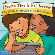 Title: Screen Time Is Not Forever / El tiempo de pantalla no es para siempre Board Book, Author: Elizabeth Verdick