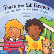Title: Tears Are Not Forever / Las lágrimas no son para siempre, Author: Elizabeth Verdick