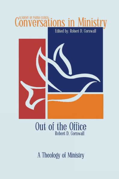 Out of the Office: A Theology Ministry
