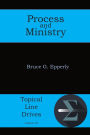 Process and Ministry