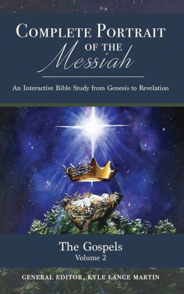 The Gospels: Volume 2