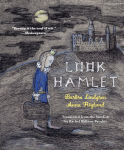 Alternative view 1 of Look Hamlet