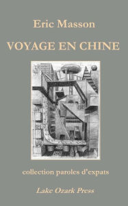 Title: Voyage en Chine, Author: Peter Mason