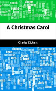 Title: A Christmas Carol, Author: Charles Dickens