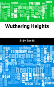 Title: Wuthering Heights, Author: Emily Bronté